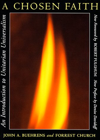 A Chosen Faith: An Introduction to Unitarian Universalism - 8309
