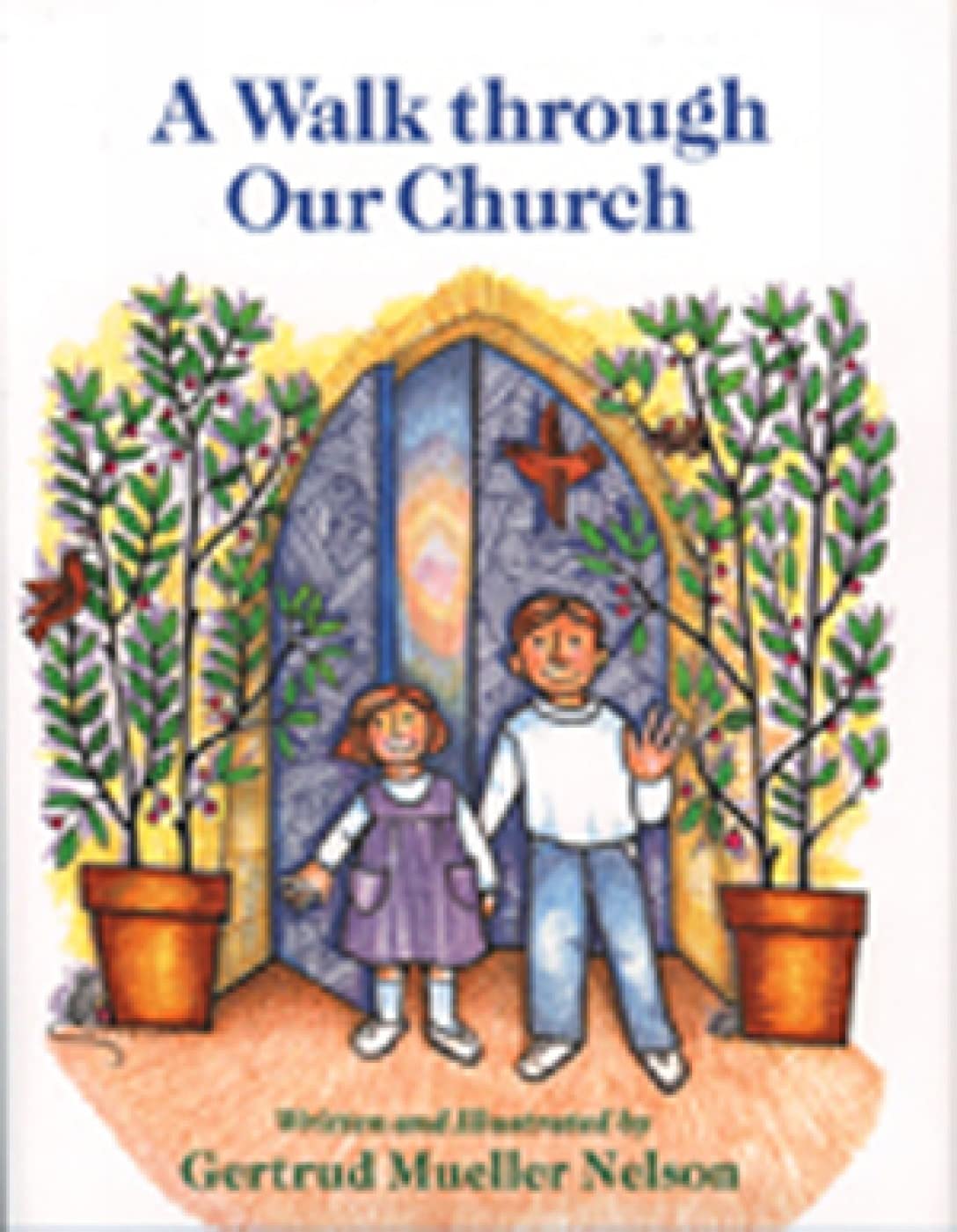 A Walk through Our Church