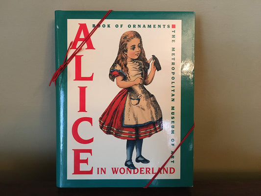 Alice in Wonderland: A Book of Ornaments