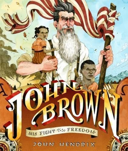John Brown: His Fight for Freedom - 1251