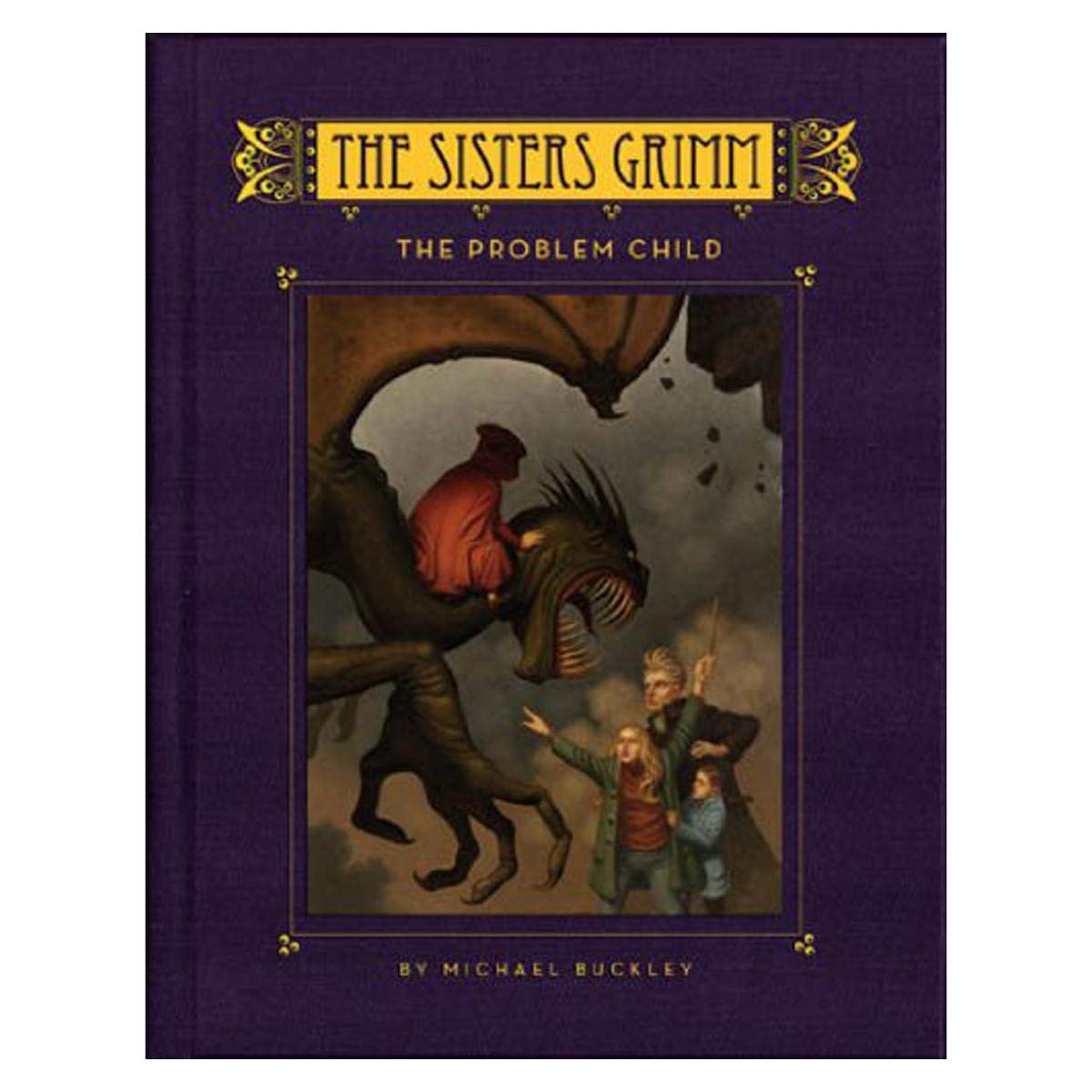 The Problem Child (The Sisters Grimm, Book 3)