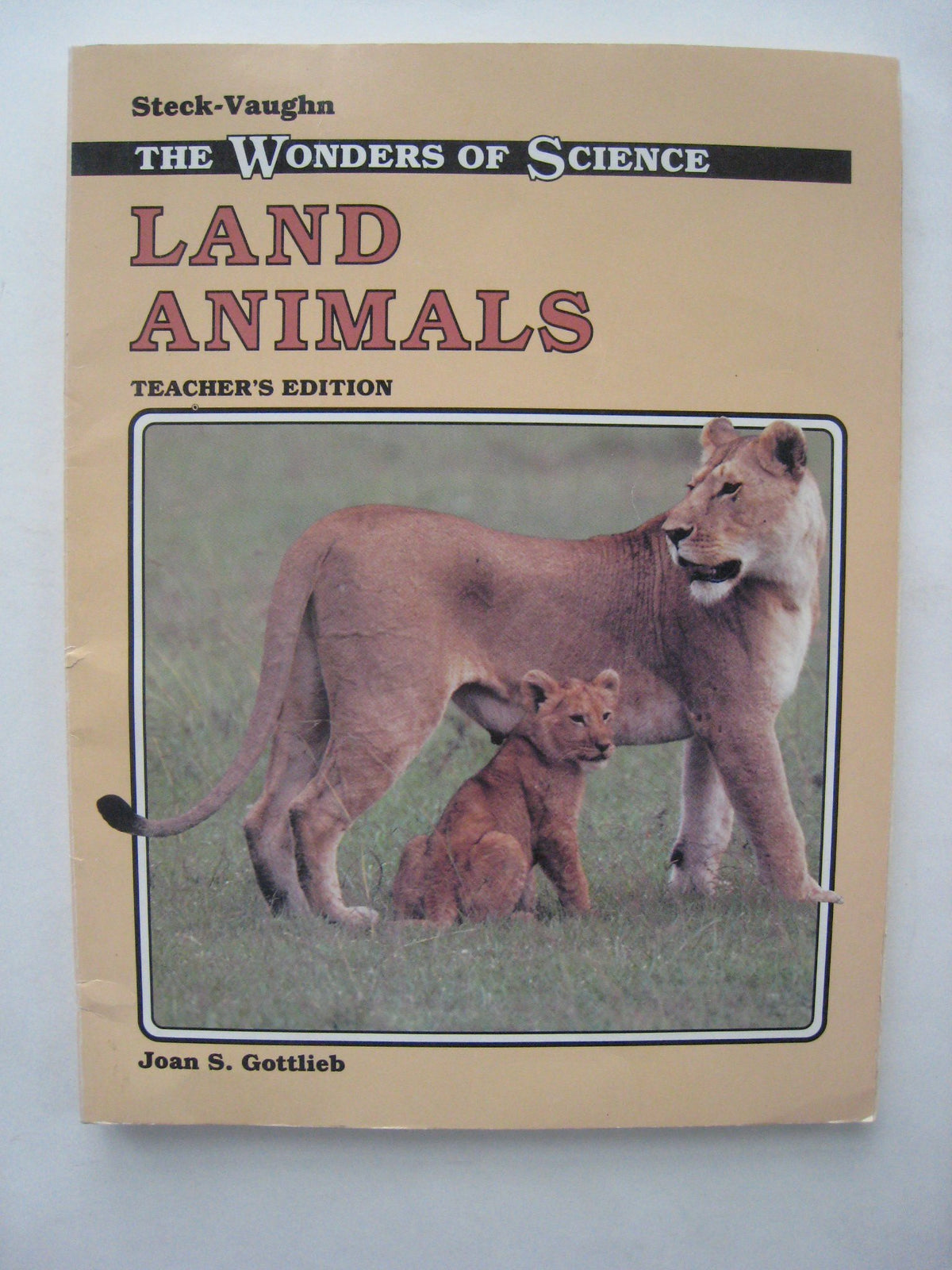 Land Animals (Wonders of Science), Teacher's Edition