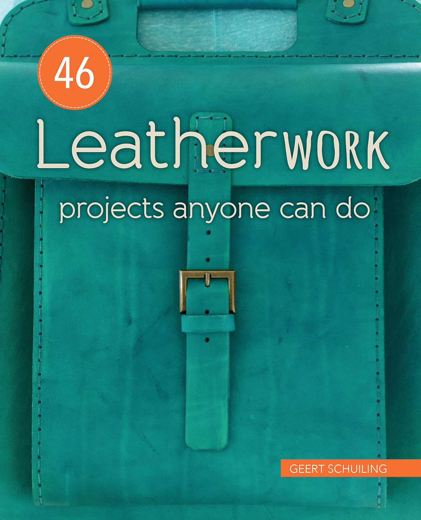 46 Leatherwork Projects Anyone Can Do - 5213