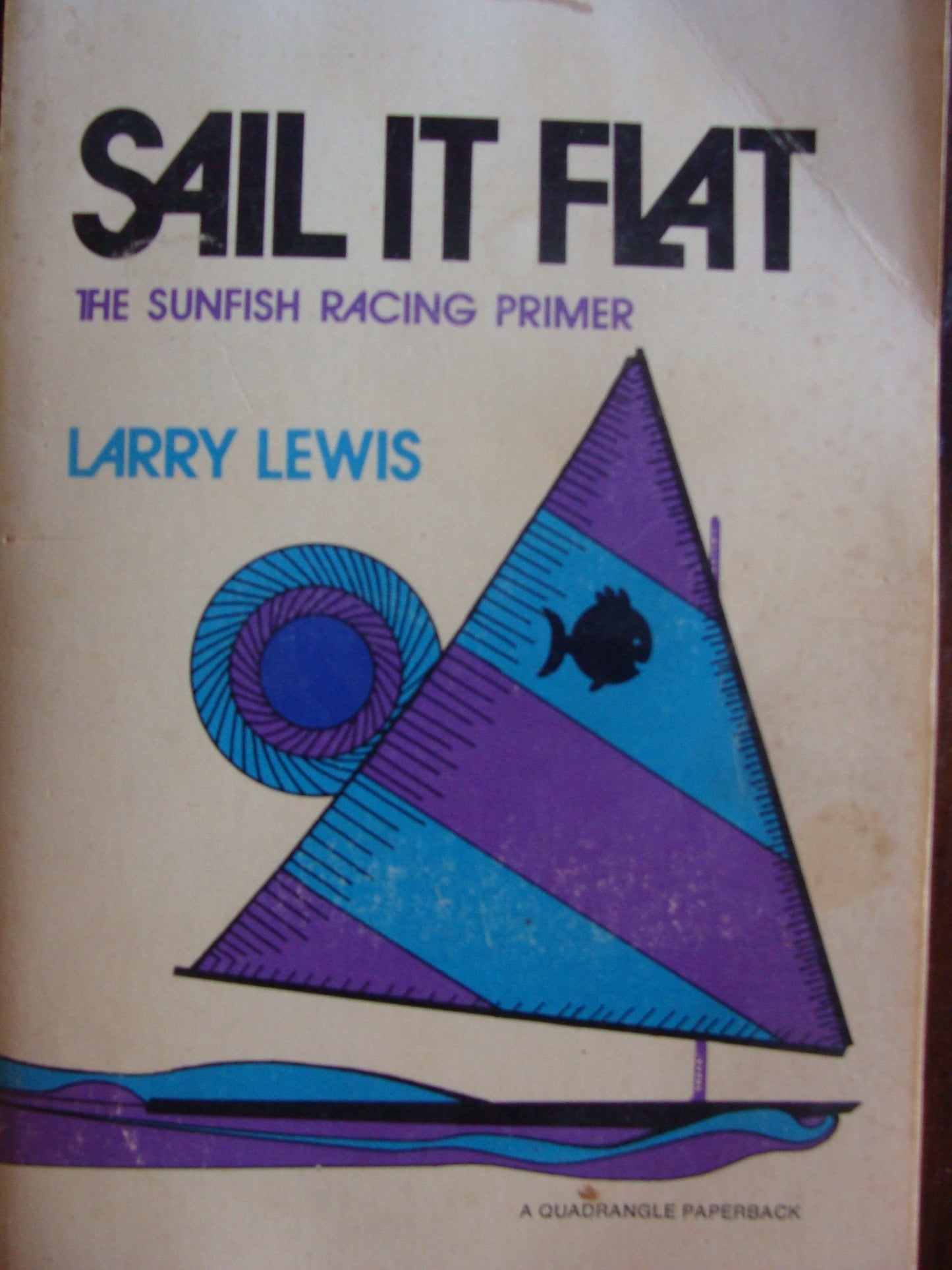 Sail It Flat: The Sunfish Racing Primer