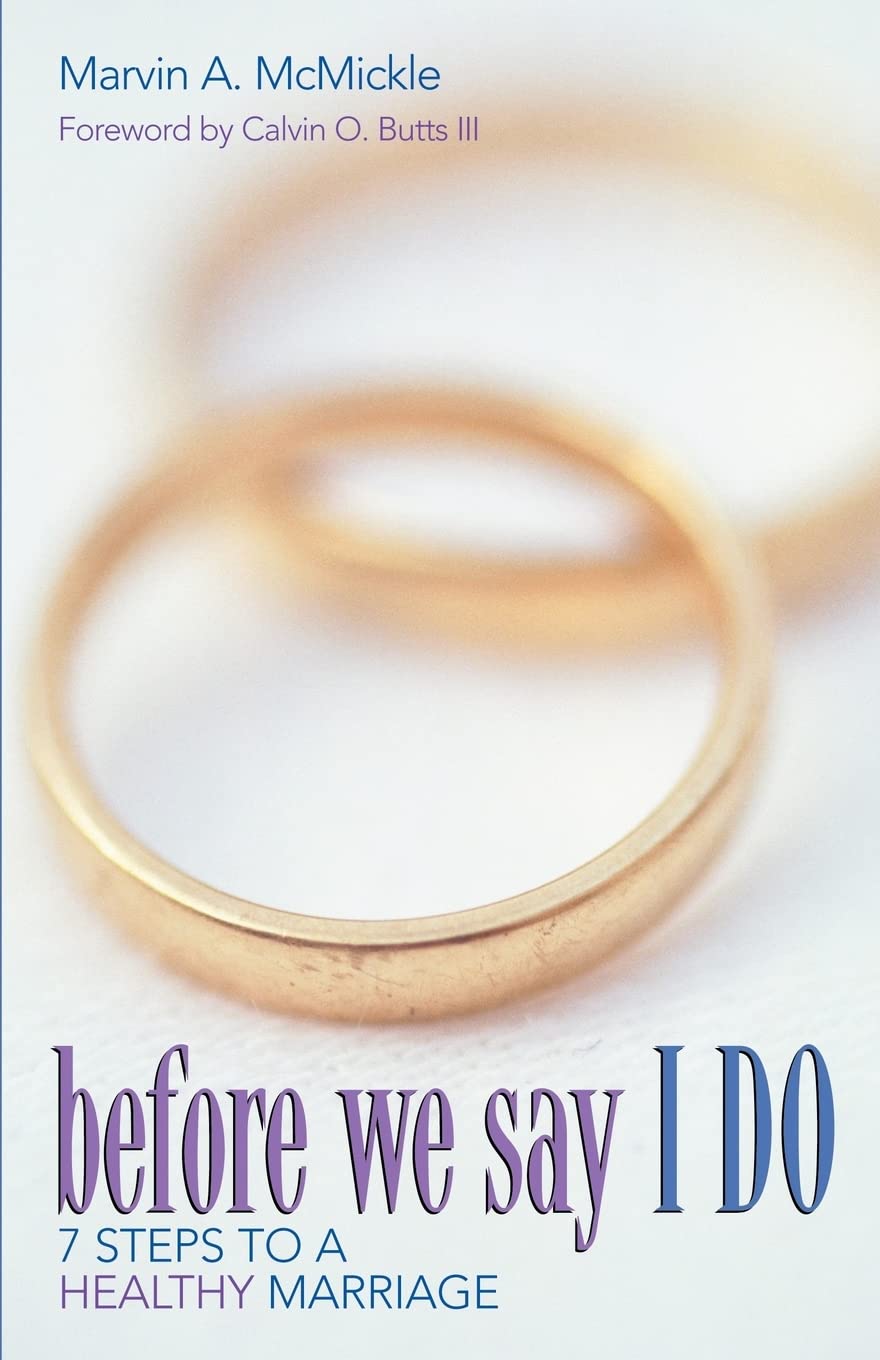 Before We Say I Do: 7 Steps to a Healthy Marriage - 7783