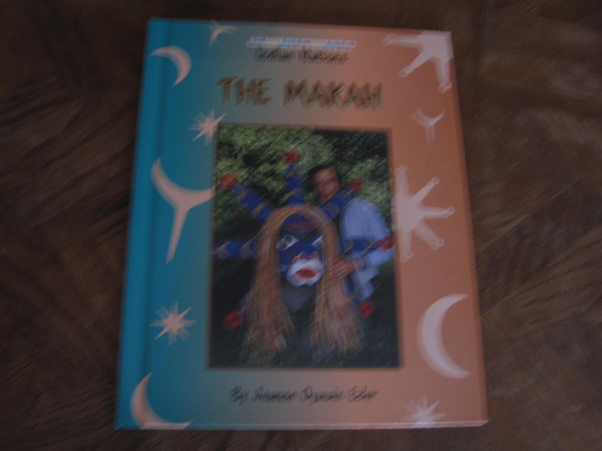 The Makah (Indian Nations Series)