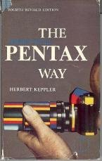 The Honeywell Pentax Way: The Pentax Photographer's Companion