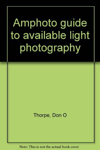 Amphoto guide to available light photography