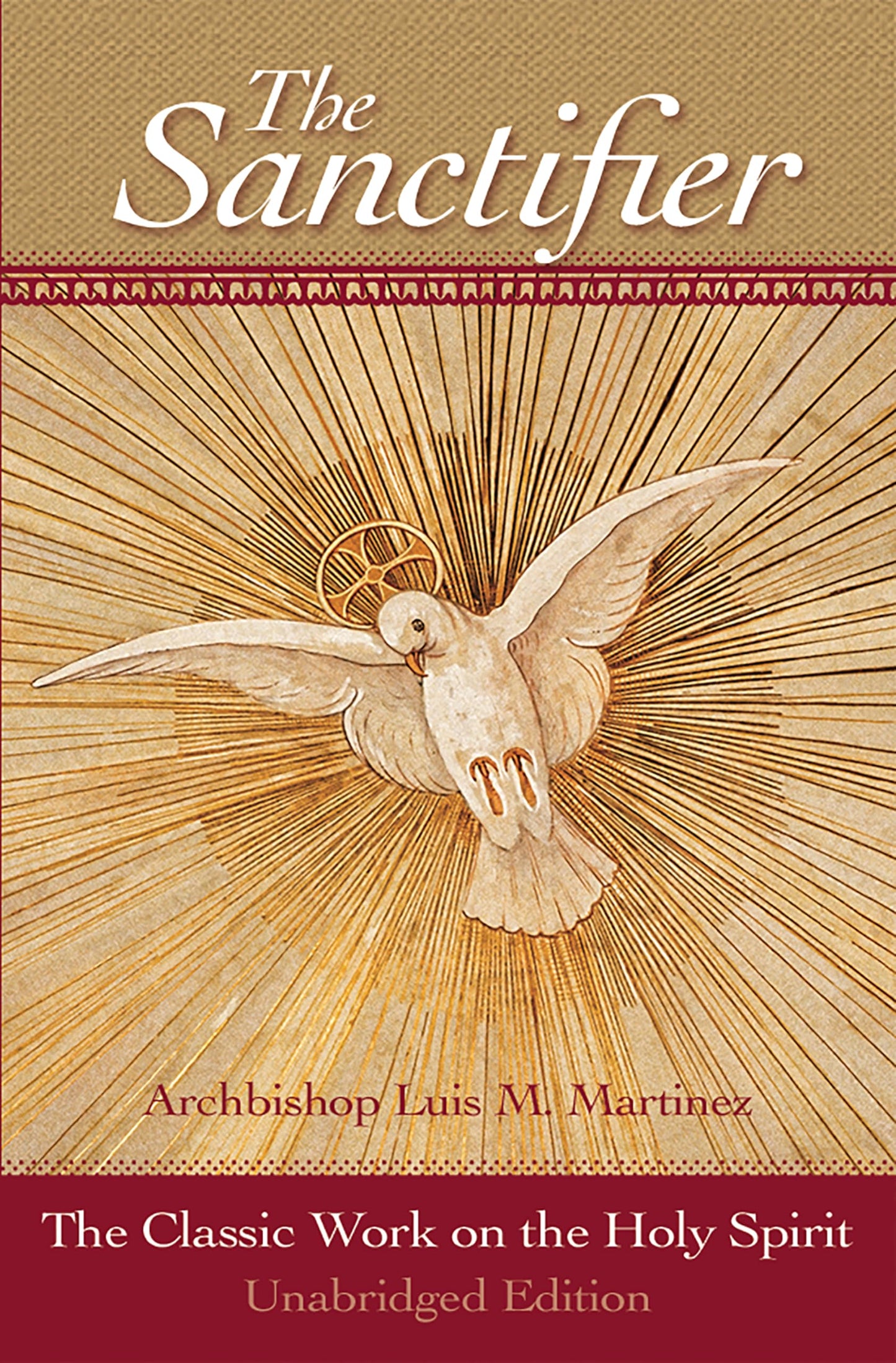 The Sanctifier: The Classic Work on the Holy Spirit