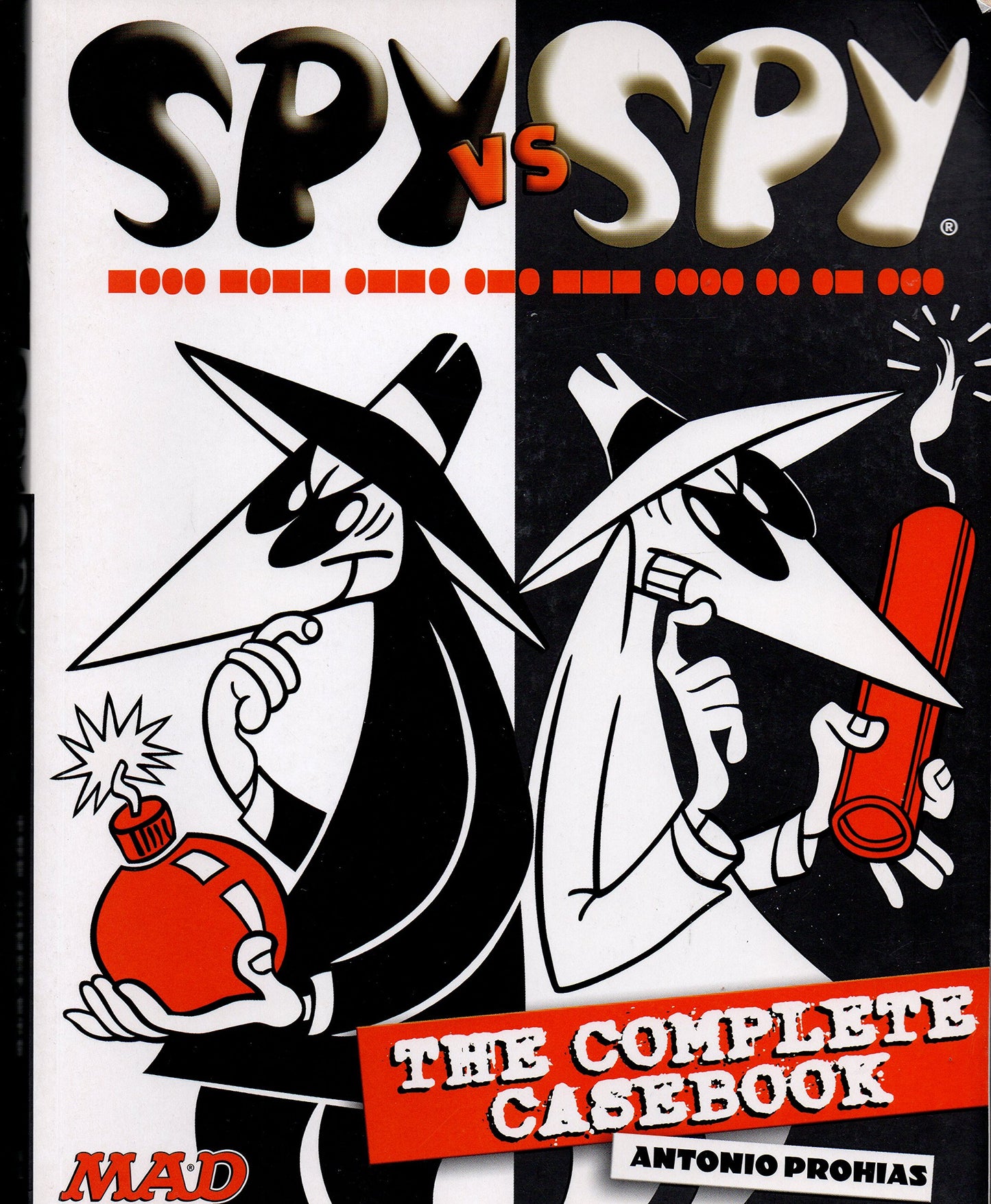 Spy Vs. Spy: The Complete Casebook