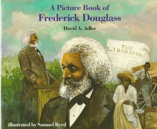 A Picture Book of Frederick Douglass (Picture Book Biography) - 689
