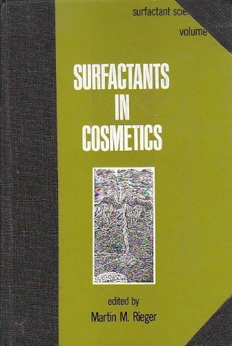 Surfactants in Cosmetics (SURFACTANT SCIENCE SERIES)