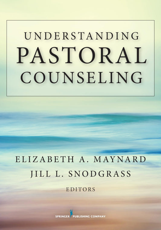 Understanding Pastoral Counseling - 1604