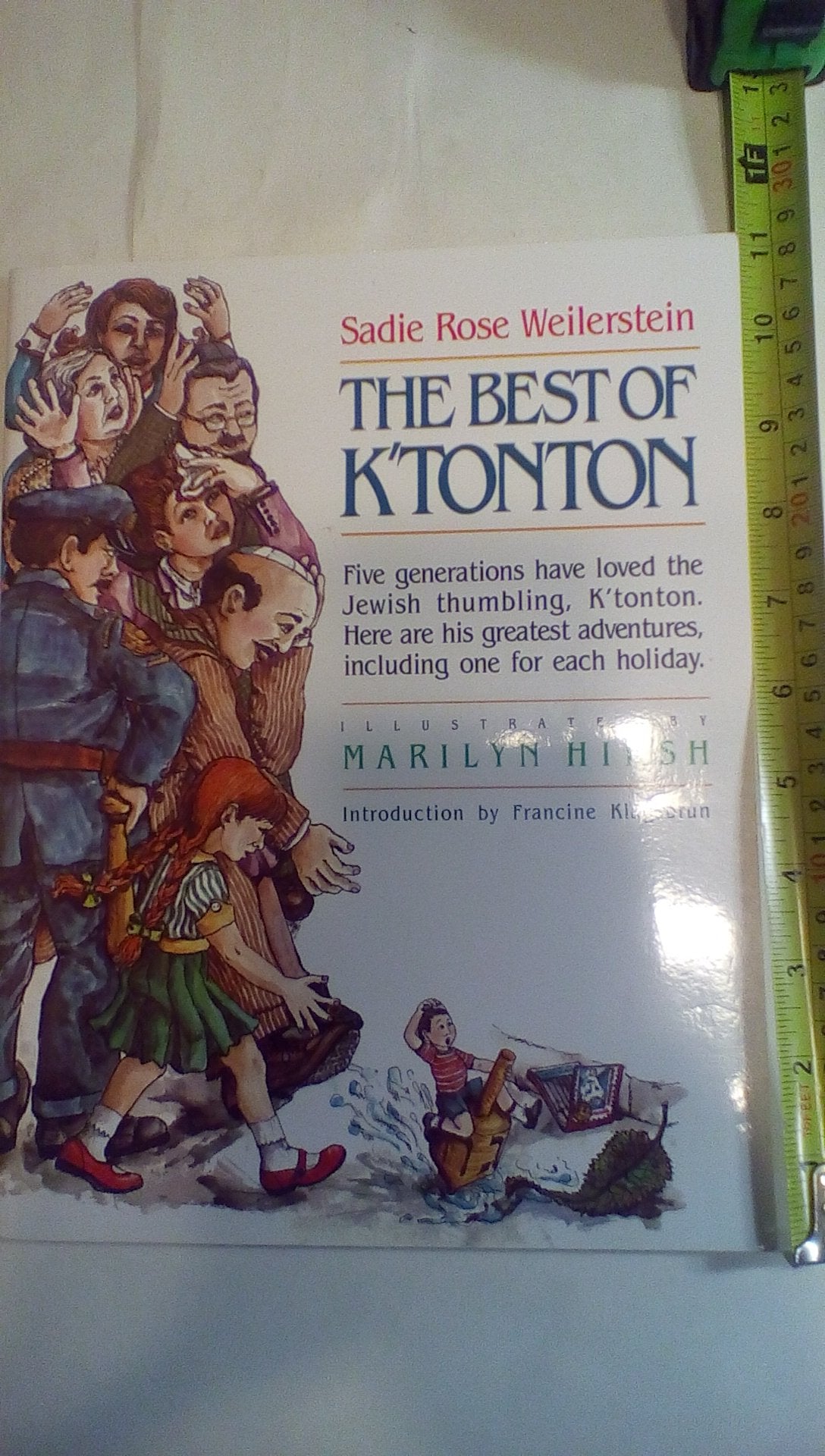 The Best of K'Tonton: The Greatest Adventures in the Life of the Jewish Thumbling, K'Tonton Ben Baruch Reuben, Collected for the 50th Anniversary of His First Appearance in Print