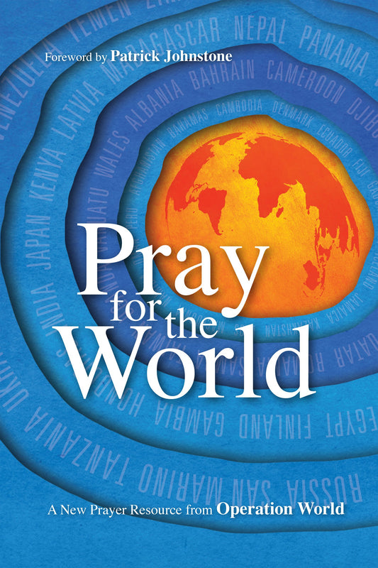 Pray for the World: A New Prayer Resource from Operation World (Operation World Resources) - 187