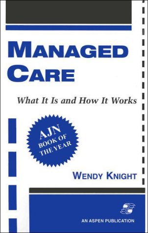 Managed Care: What It Is and How It Works - 9011
