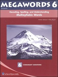 Decoding, Spelling, and Understanding Multisyllabic Words: Consonant Variations (Megawords, 6)