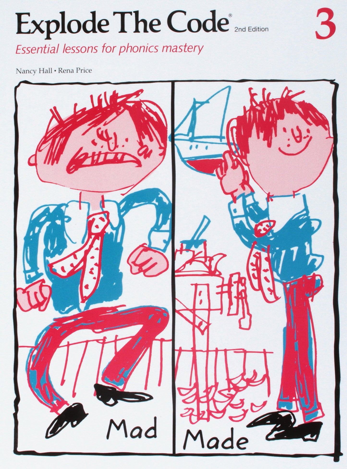 Explode the Code 3: Essential lessons for phonics mastery