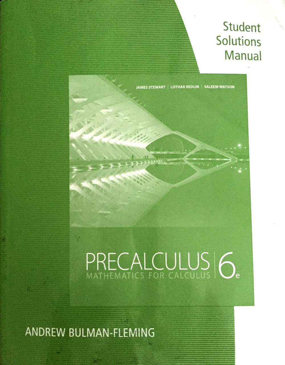 Student Solutions Manual for Stewart/Redlin/Watson's Precalculus: Mathematics for Calculus, 6th
