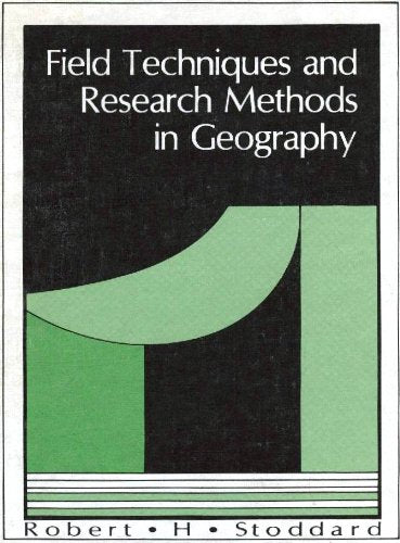 Field techniques and research methods in geography (Pacesetter series / National Council for Geographic Education)