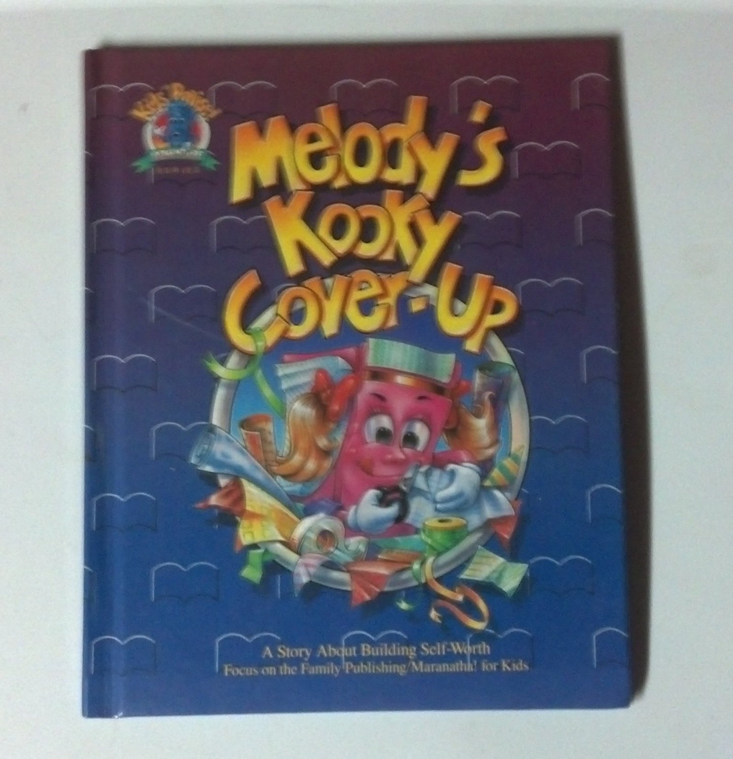 Melody's Kooky Cover-Up: A Story About Building Self-Worth : Featuring the Psalty Family of Characters Created by Ernie and Debby Rettino (Kids)