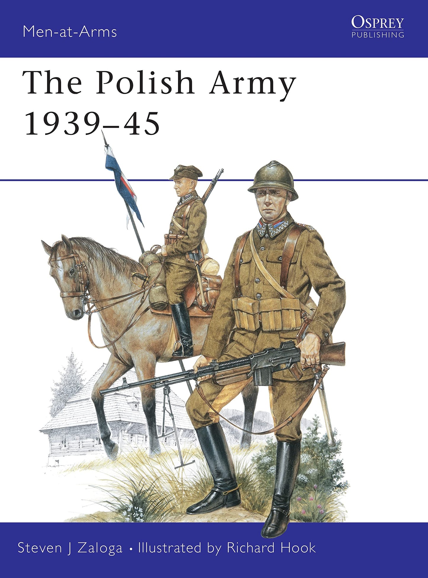 The Polish Army 1939-1945 (Men at Arms Series, 117)