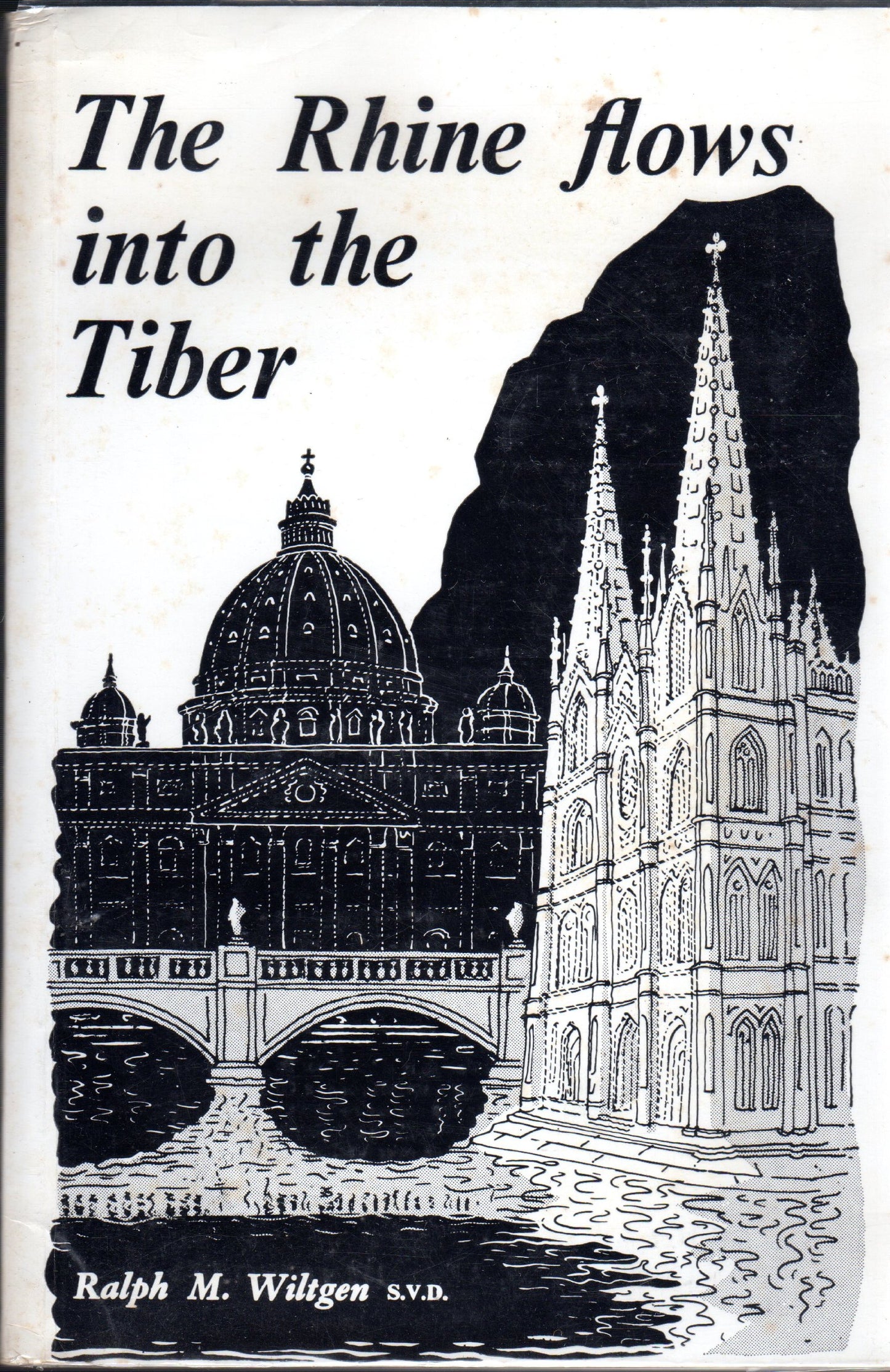 The Rhine flows into the Tiber: A history of Vatican II