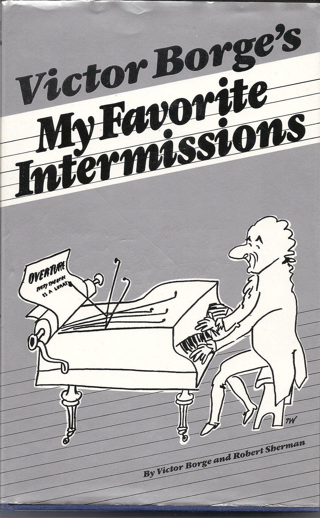 My Favorite Intermissions