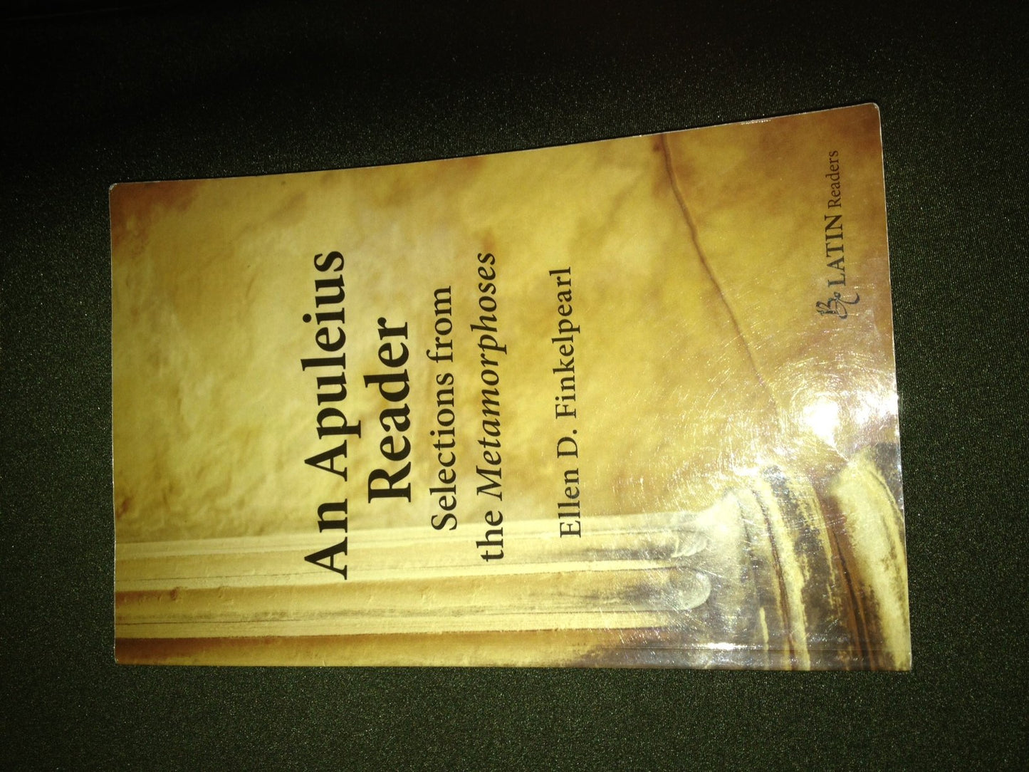 An Apuleius Reader: Selections from the Metamorphoses (Bc Latin Readers) (English and Latin Edition)