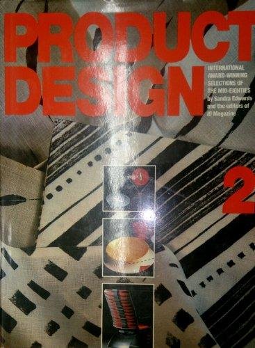 Product Design 2: International Award-Winning Selections of the Mid-Eighties