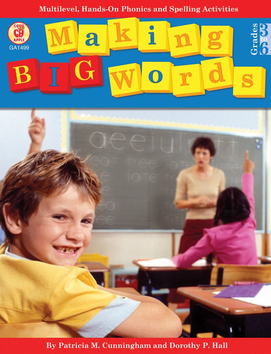 Making Big Words: Multilevel, Hands-On Spelling and Phonics Activities (A Good Apple Language Arts Activity Book for Grades 3-6) - 290