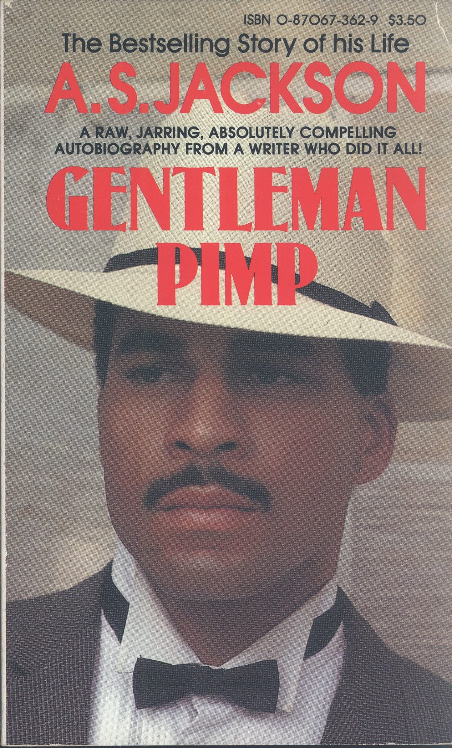 Gentleman Pimp: The Autobiography of Andrew Stonewall Jackson