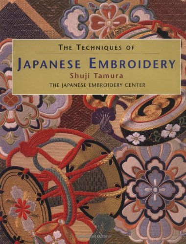 The Techniques of Japanese Embroidery