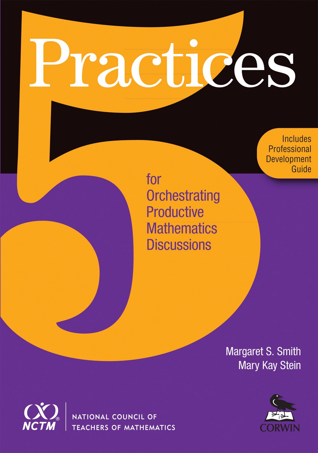 5 Practices for Orchestrating Productive Mathematics Discussions [NCTM] - 8616
