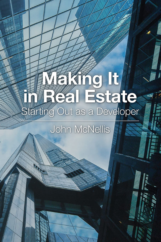 Making it in Real Estate: Starting Out as a Developer - 3919