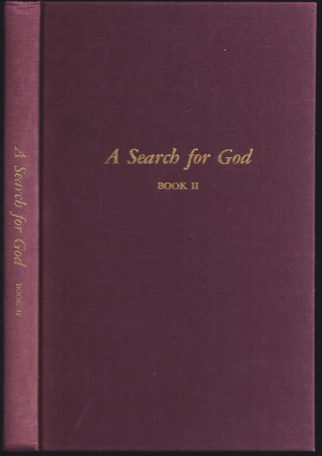Search for God: Book II (Bk. 2)