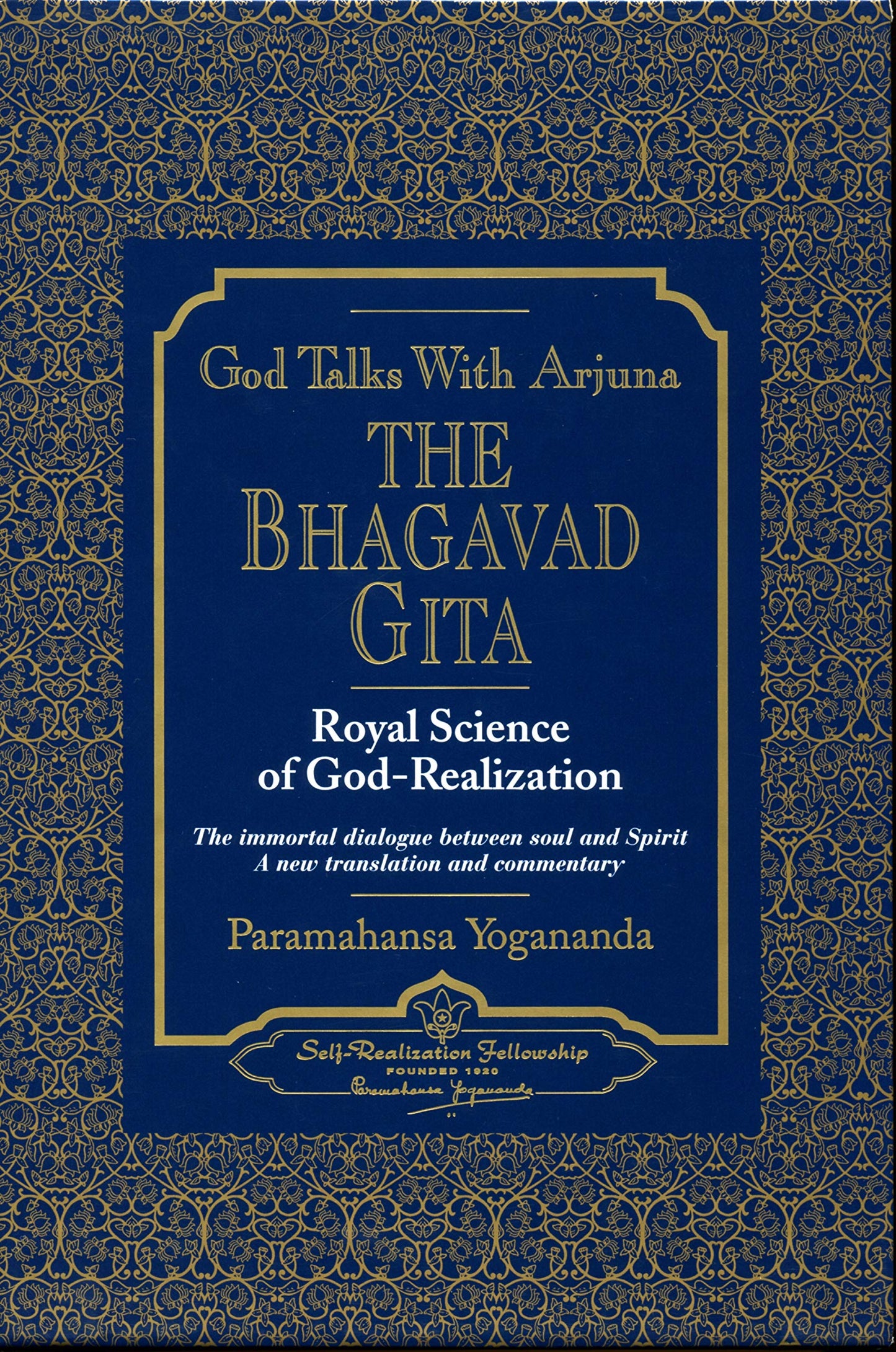 God Talks with Arjuna: The Bhagavad Gita (Self-Realization Fellowship) 2 Volume Set