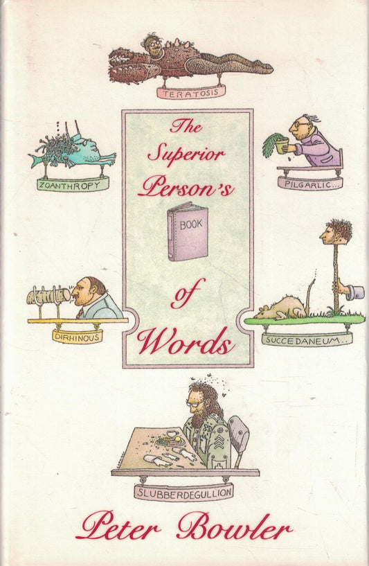 The Superior Person's Book of Words - 7928