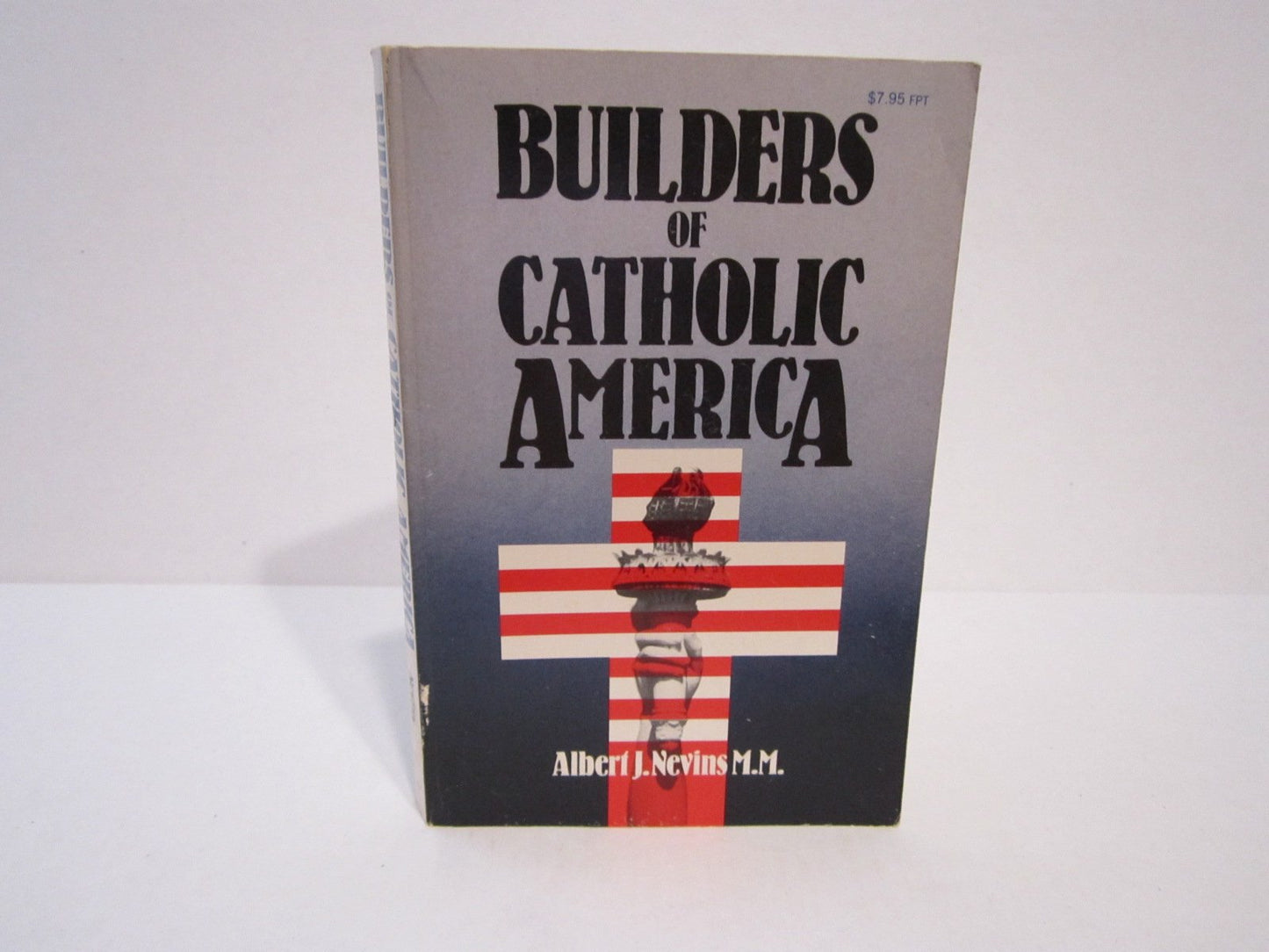 Builders of Catholic America