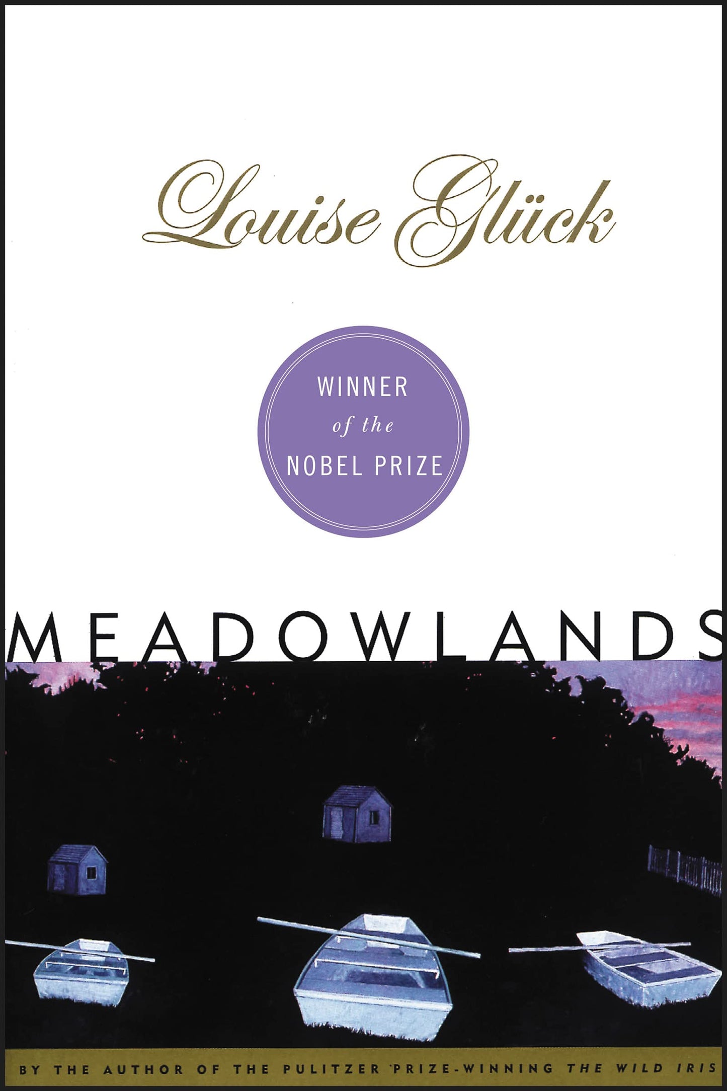 Meadowlands: Winner of the Nobel Prize