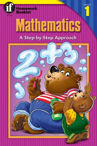 Mathematics, A Step-By-Step Approach Homework Booklet, Grade 1 (Homework Booklets)