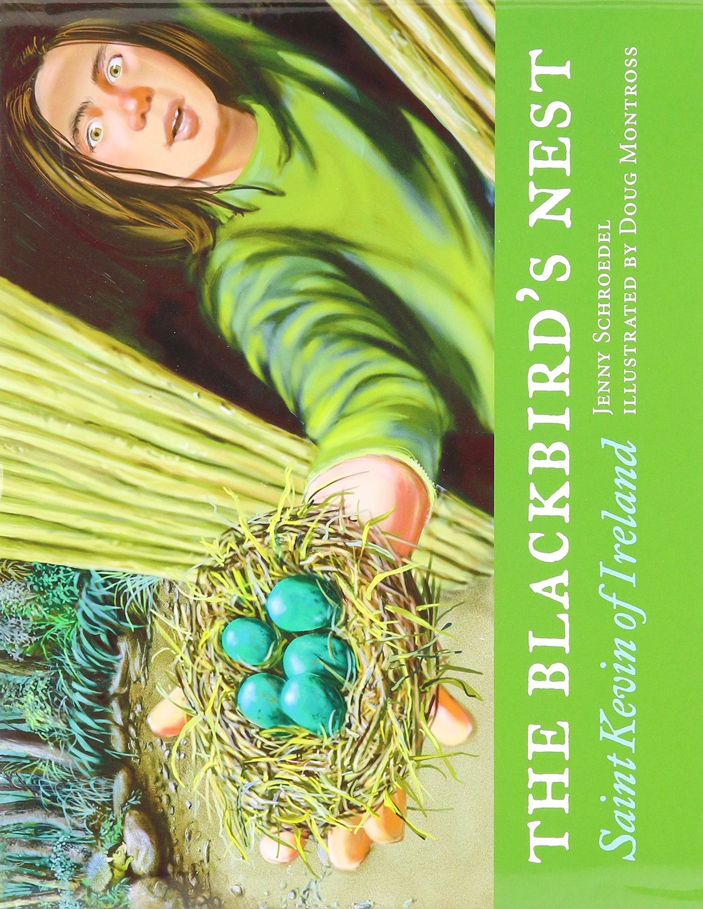 The Blackbird's Nest: Saint Kevin of Ireland