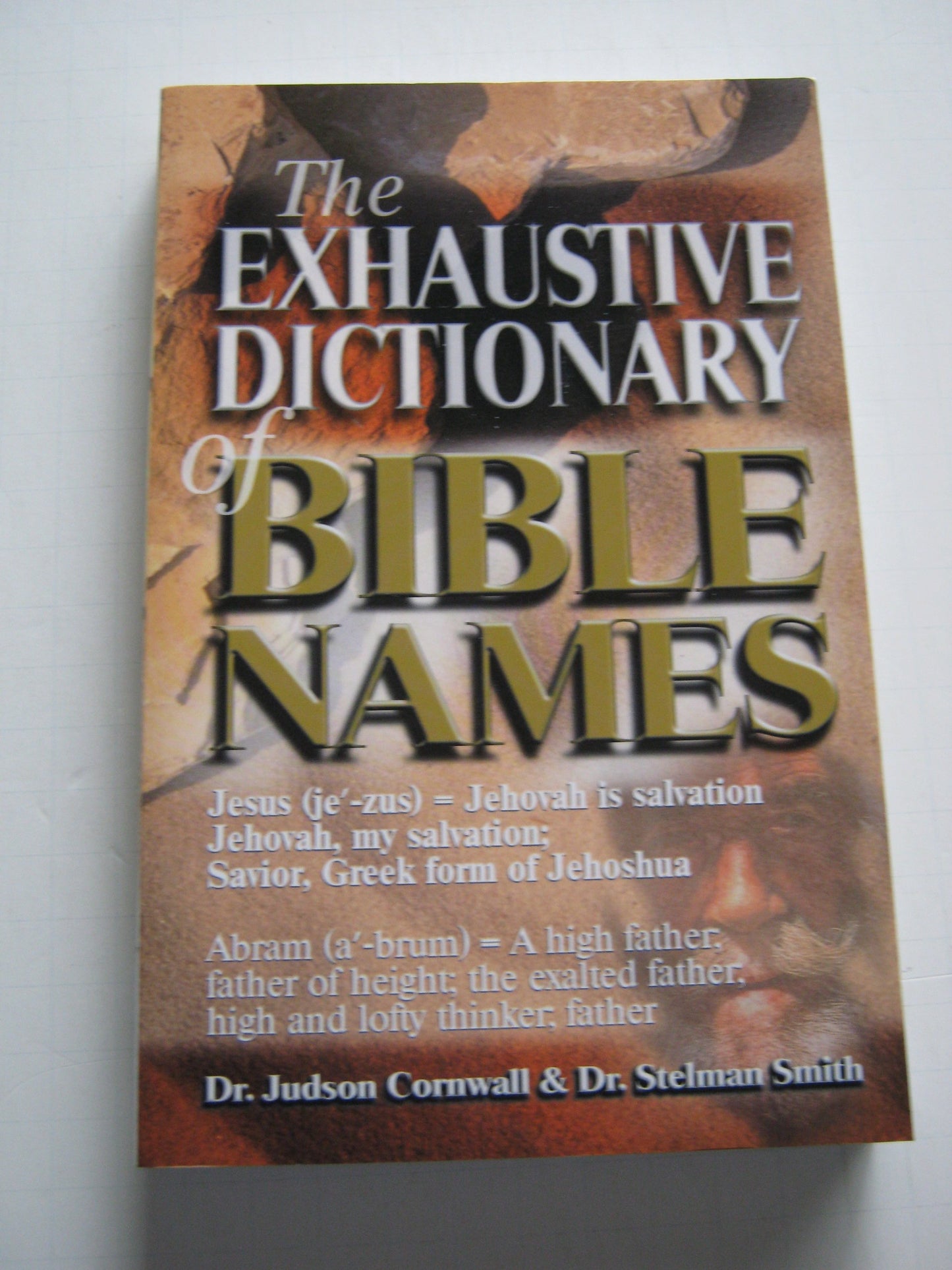 The Exhaustive Dictionary of Bible Names