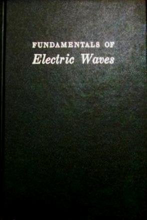Fundamentals of Electric Waves