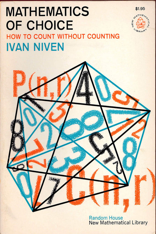 Mathematics of Choice: Or, How to Count Without Counting - 4894