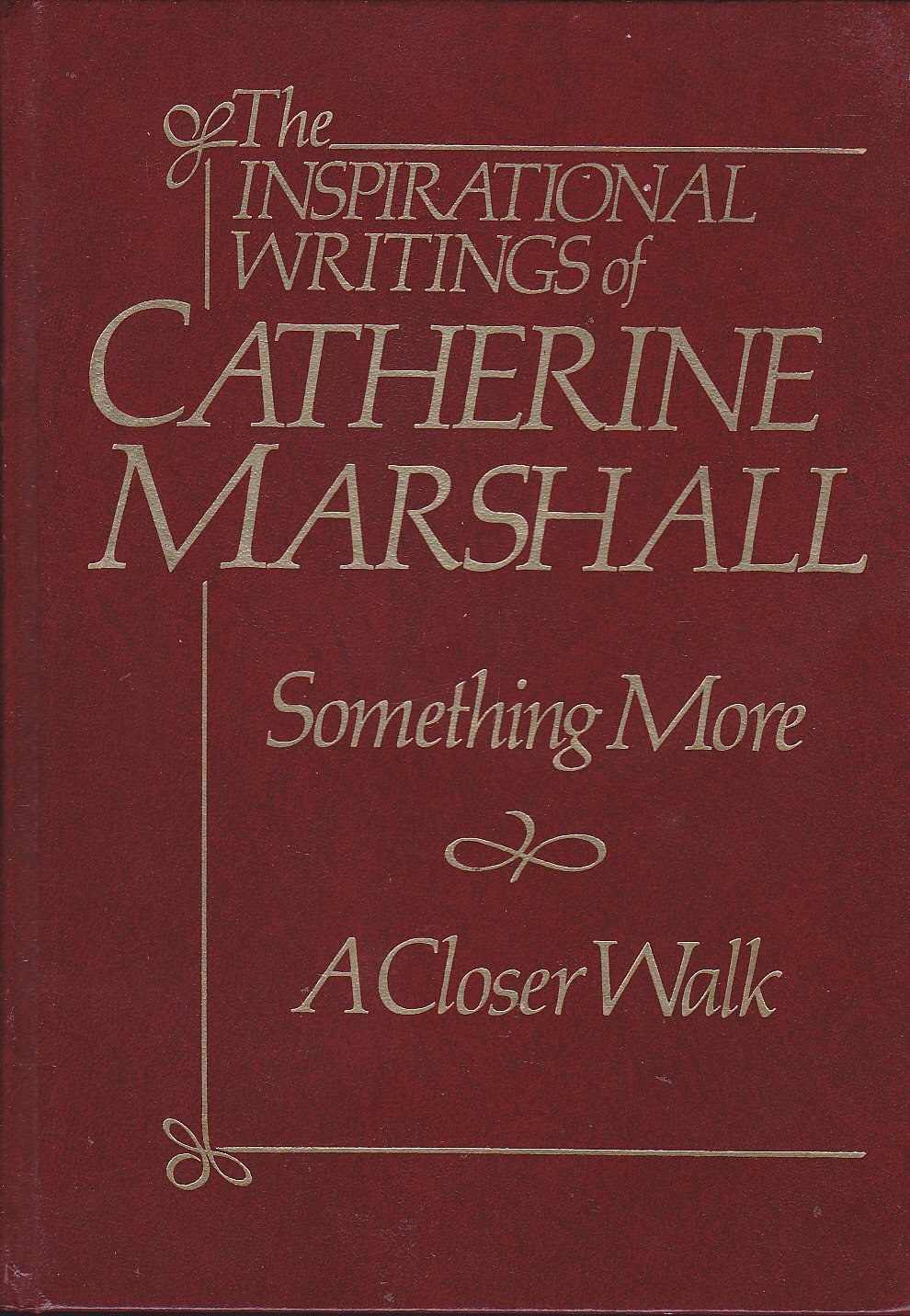 Inspirational Writings of Catherine Marshall