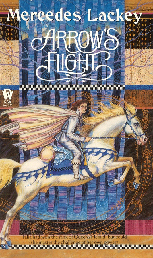 Arrow's Flight (The Heralds of Valdemar, Book 2)