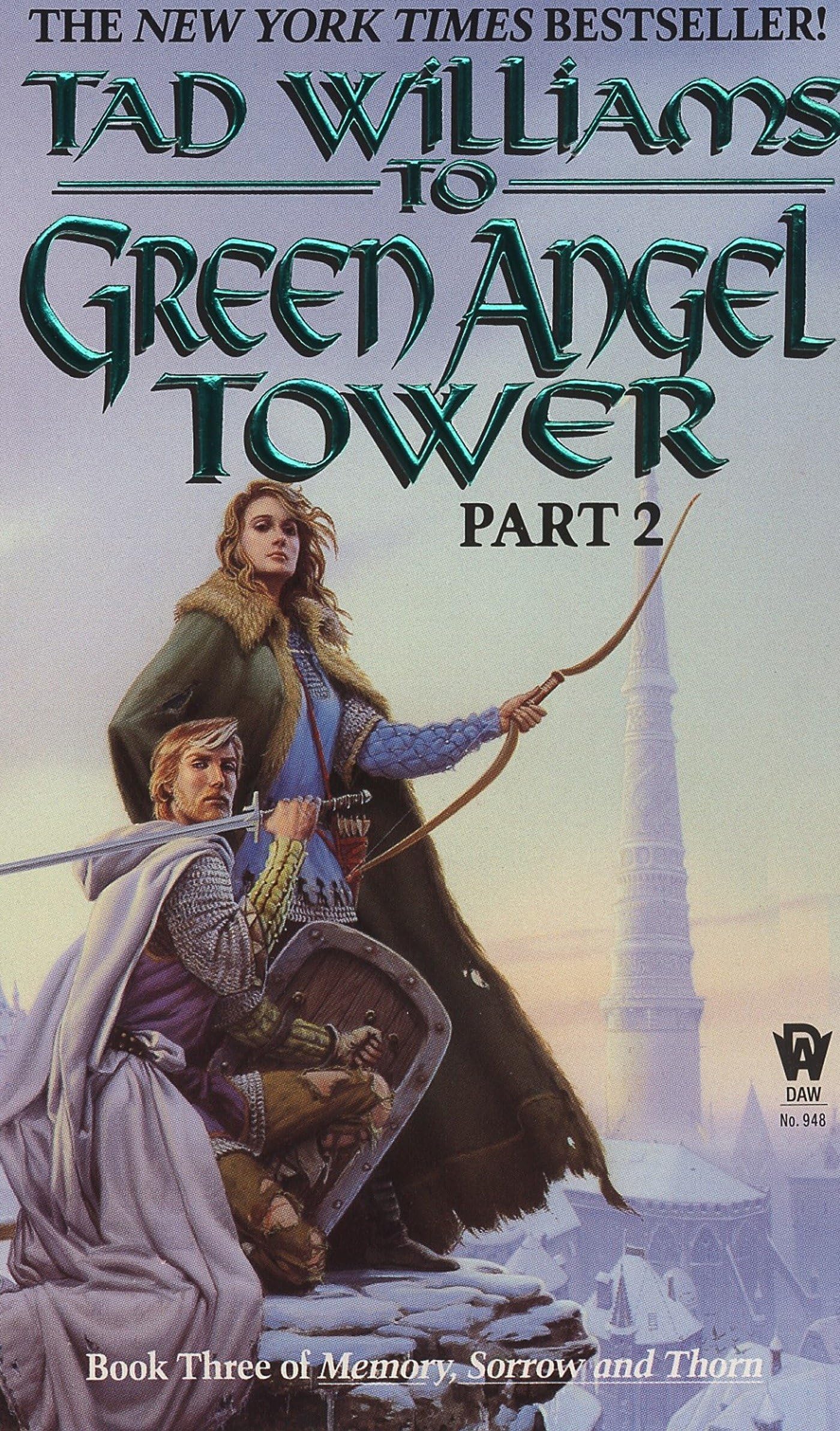 To Green Angel Tower, Part 2 (Memory, Sorrow, and Thorn, Book 3)