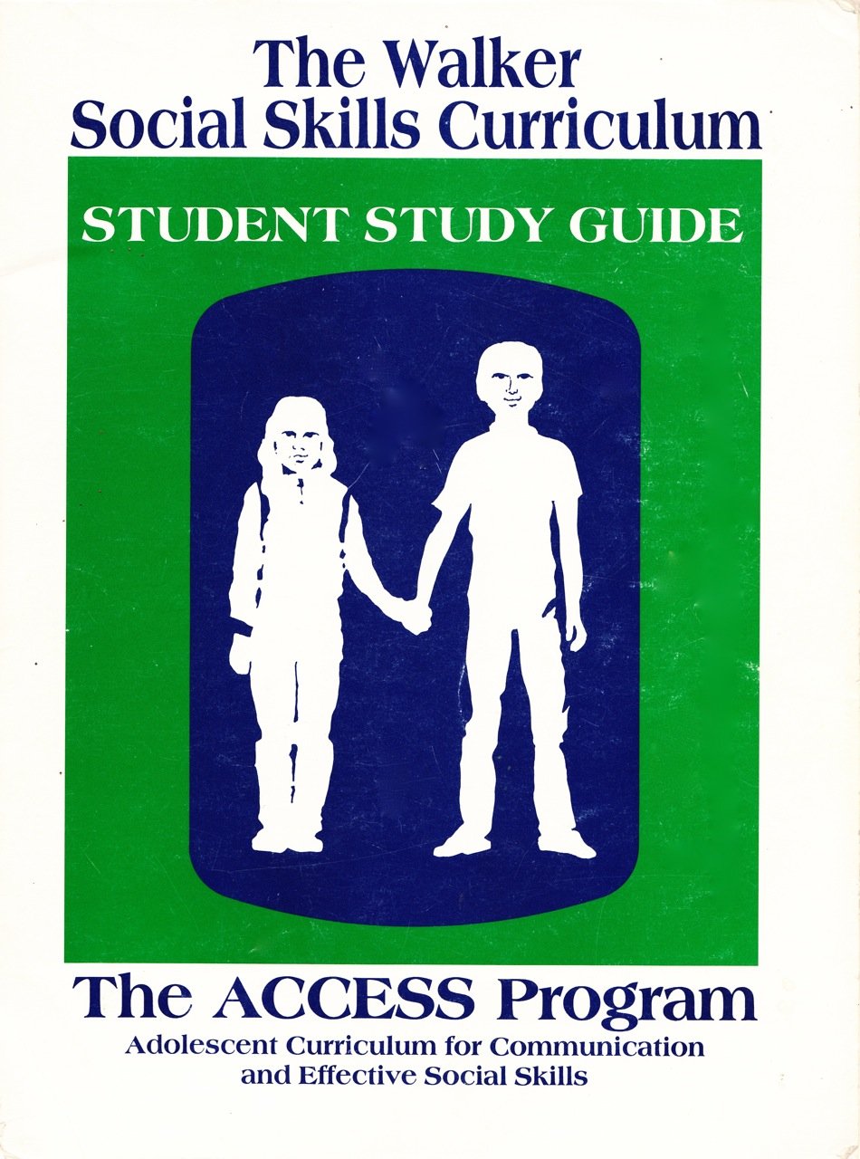 The Access Program: Adolescent Curriculum for Communication & Effective Social Skills: Student Study Guide