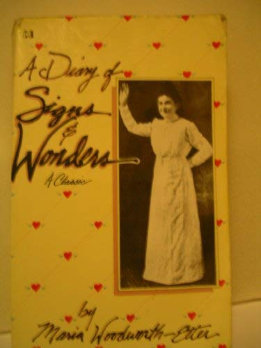 A Diary of Signs & Wonders: A Classic